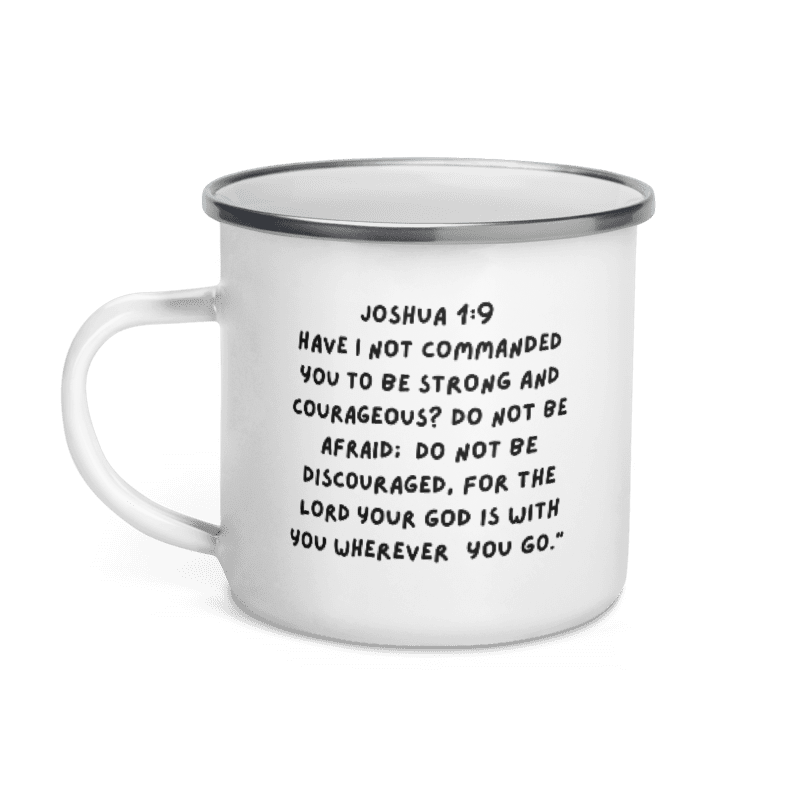 Be courageous - Enamel Mug