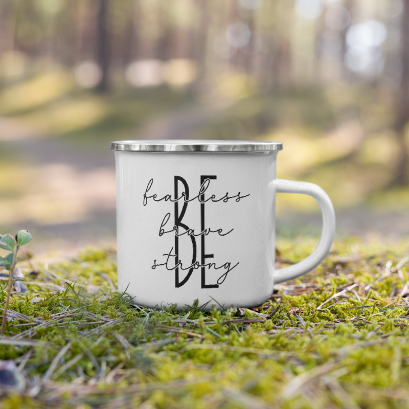 Be courageous - Enamel Mug