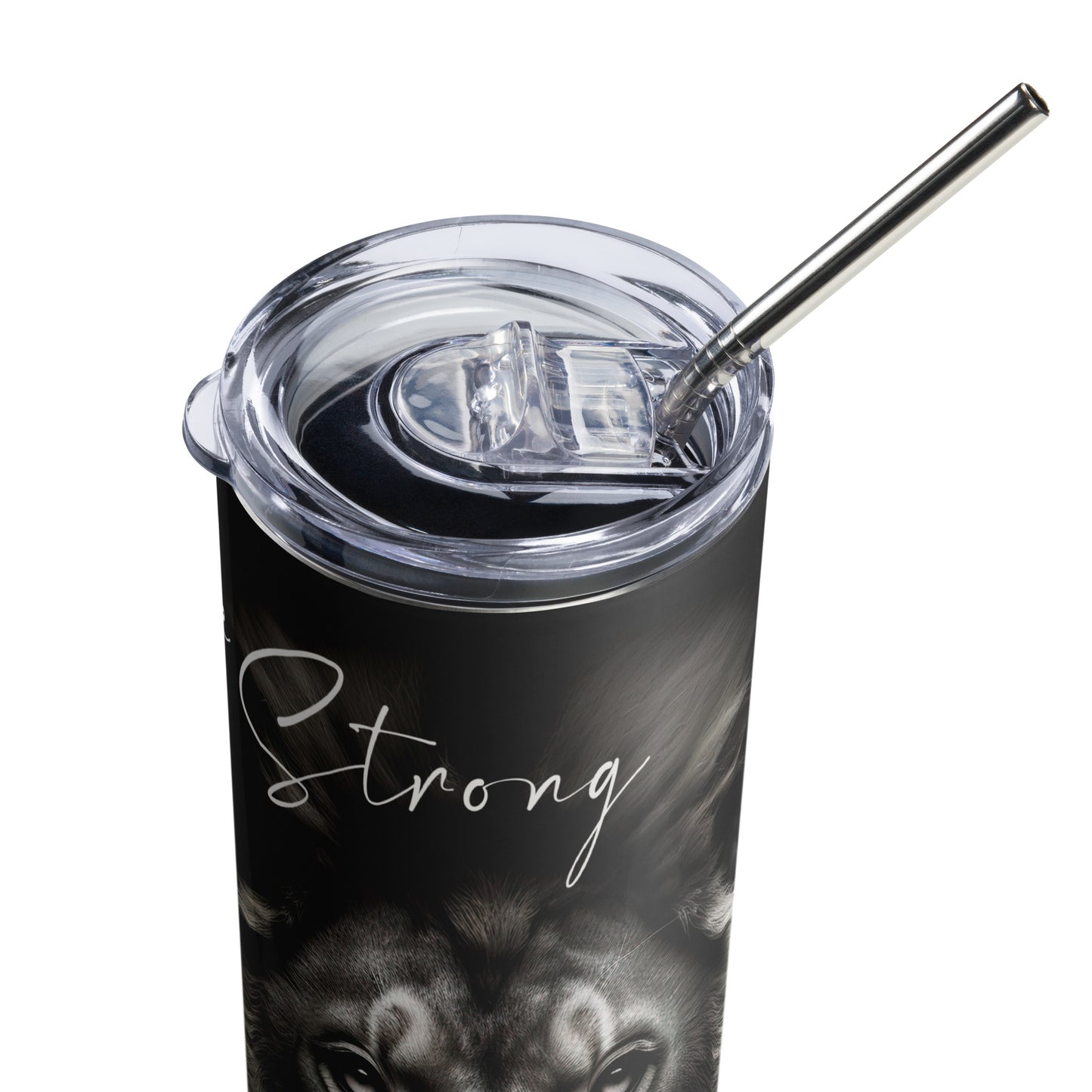 Be Strong and Courages - Stainless Steel Tumbler