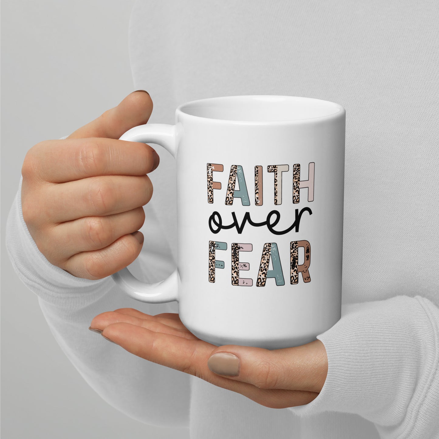 Faith over fear mug