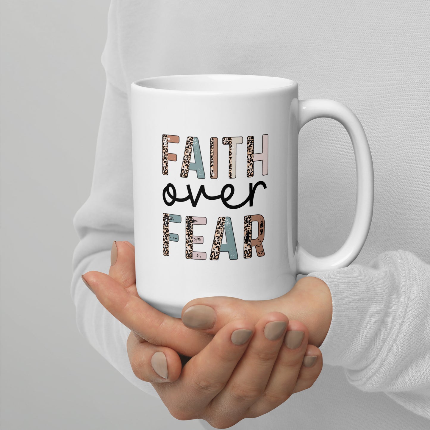 Faith over fear mug