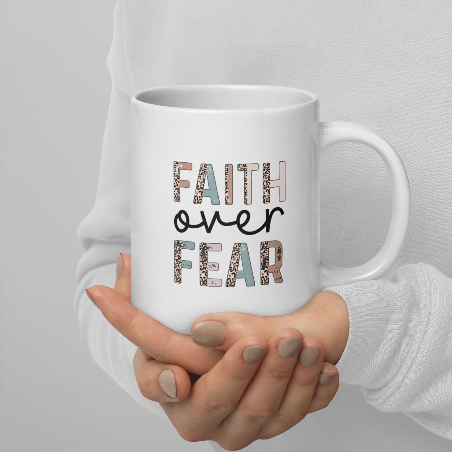 Faith over fear mug